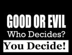 b-good-versus-evil-you-decide